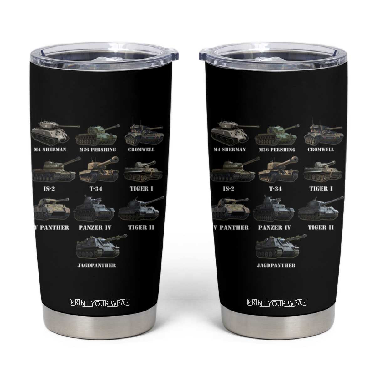 WW2 Tanks Tumbler Cup M4 Sherman Panzer IV Tiger II T-34 History Buff TS02 Black Print Your Wear