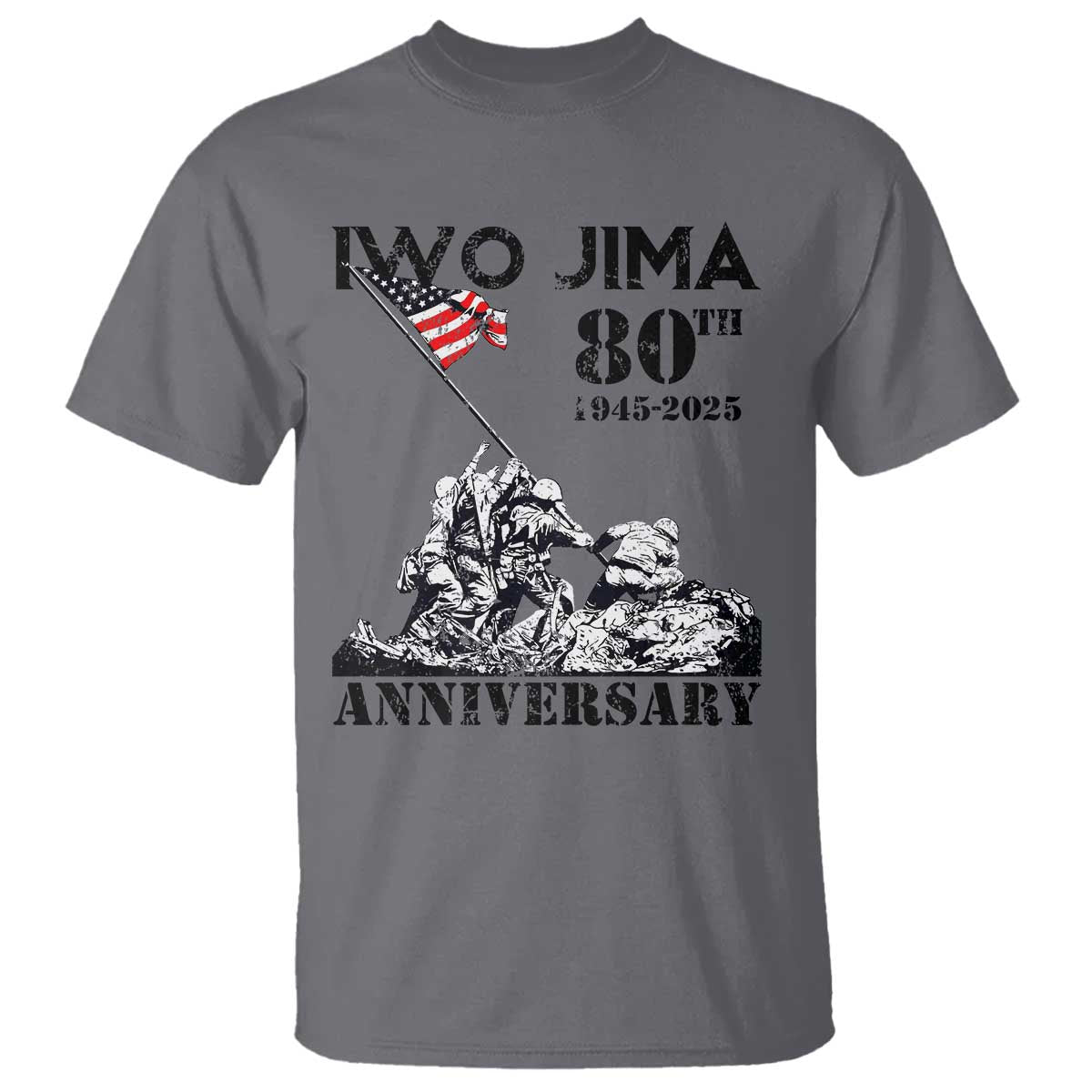 Iwo Jima WWII Veteran T Shirt 80th Anniversary 4th of July US Flag TS02 Charcoal Print Your Wear