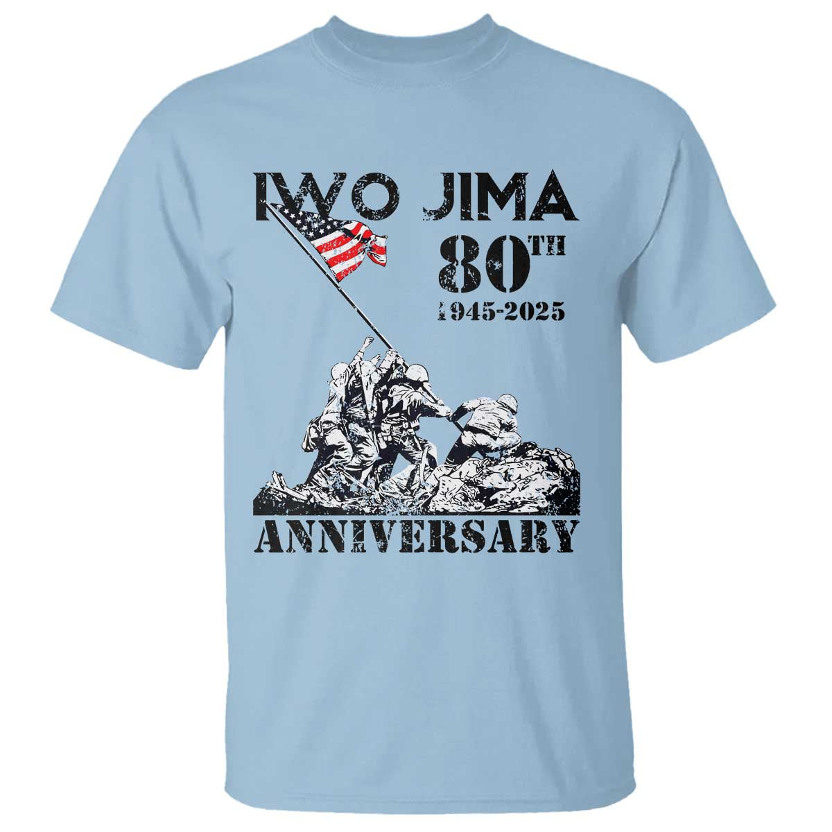 Iwo Jima WWII Veteran T Shirt 80th Anniversary 4th of July US Flag TS02 Light Blue Print Your Wear
