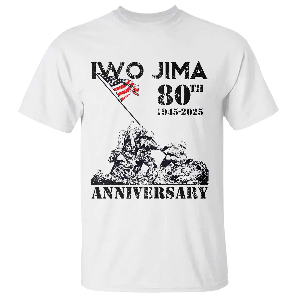 Iwo Jima WWII Veteran T Shirt 80th Anniversary 4th of July US Flag TS02 White Print Your Wear