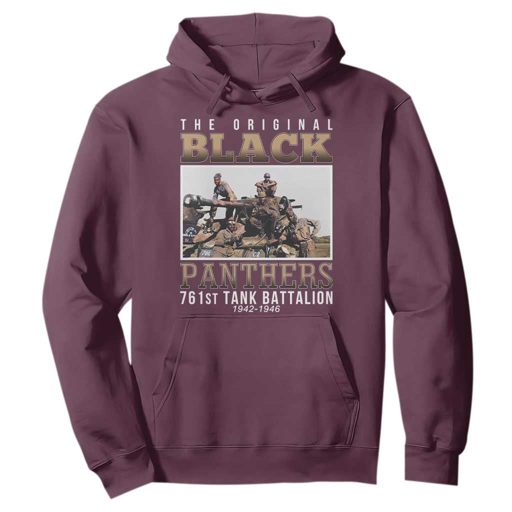 761st Tank Battalion Tribute Hoodie Black Panthers WW2 Heroes TS02 Maroon Print Your Wear