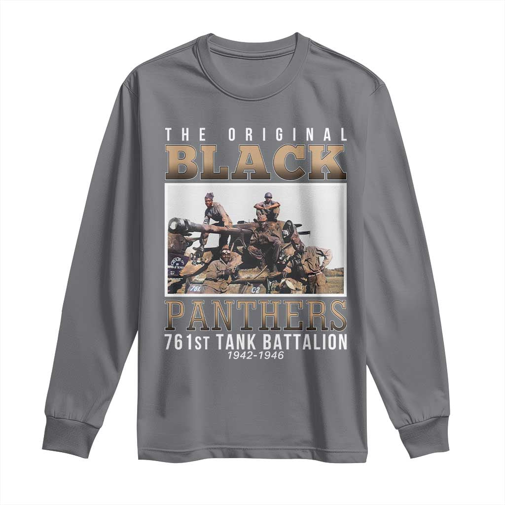 761st Tank Battalion Tribute Long Sleeve Shirt Black Panthers WW2 Heroes TS02 Charcoal Print Your Wear