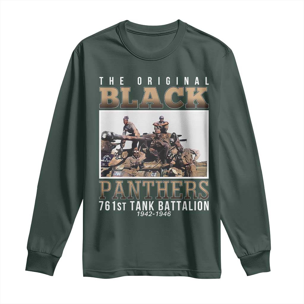 761st Tank Battalion Tribute Long Sleeve Shirt Black Panthers WW2 Heroes TS02 Dark Forest Green Print Your Wear