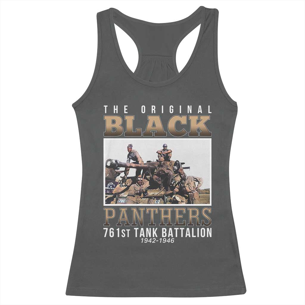 761st Tank Battalion Tribute Racerback Tank Top Black Panthers WW2 Heroes TS02 Dark Heather Print Your Wear
