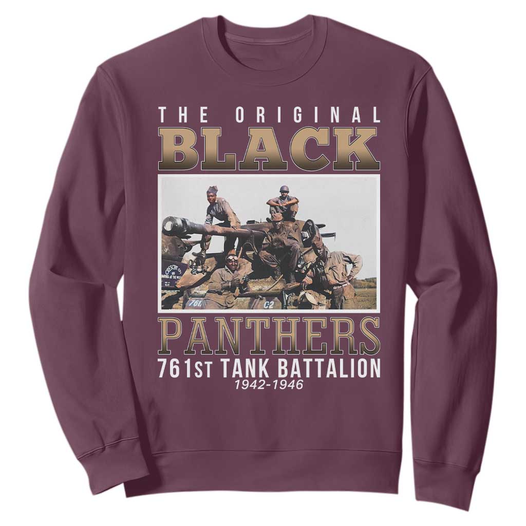 761st Tank Battalion Tribute Sweatshirt Black Panthers WW2 Heroes TS02 Maroon Print Your Wear