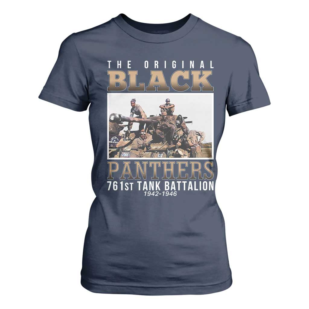761st Tank Battalion Tribute T Shirt For Women Black Panthers WW2 Heroes TS02 Navy Print Your Wear