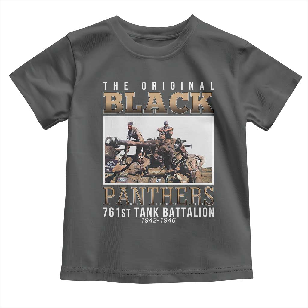 761st Tank Battalion Tribute Toddler T Shirt Black Panthers WW2 Heroes TS02 Dark Heather Print Your Wear