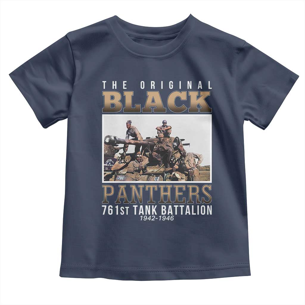 761st Tank Battalion Tribute Toddler T Shirt Black Panthers WW2 Heroes TS02 Navy Print Your Wear