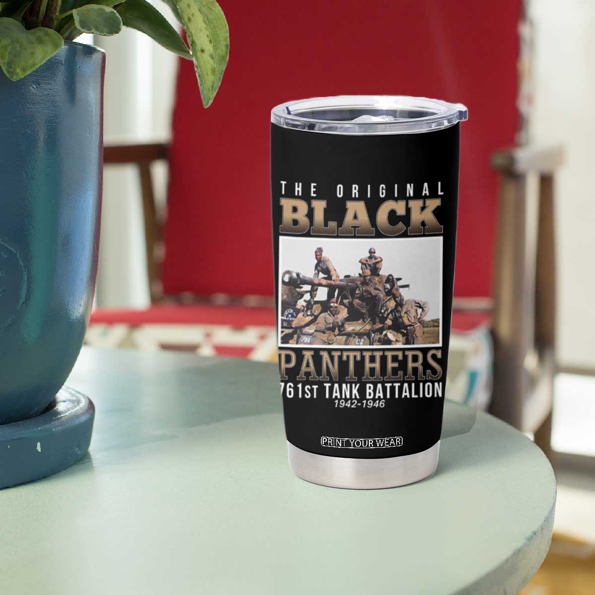 761st Tank Battalion Tribute Tumbler Cup Black Panthers WW2 Heroes TS02 Print Your Wear