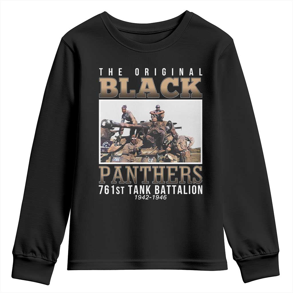 761st Tank Battalion Tribute Youth Sweatshirt Black Panthers WW2 Heroes TS02 Black Print Your Wear