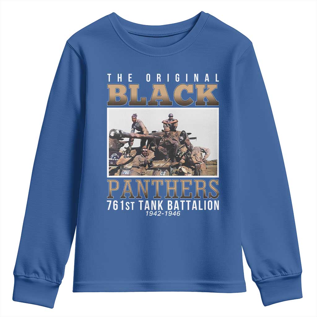 761st Tank Battalion Tribute Youth Sweatshirt Black Panthers WW2 Heroes TS02 Royal Blue Print Your Wear