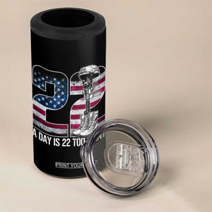Veteran Suicide Awareness 4 in 1 Can Cooler Tumbler 22 A Day is 22 Too Many Veteran Lives Matter TS02 Print Your Wear