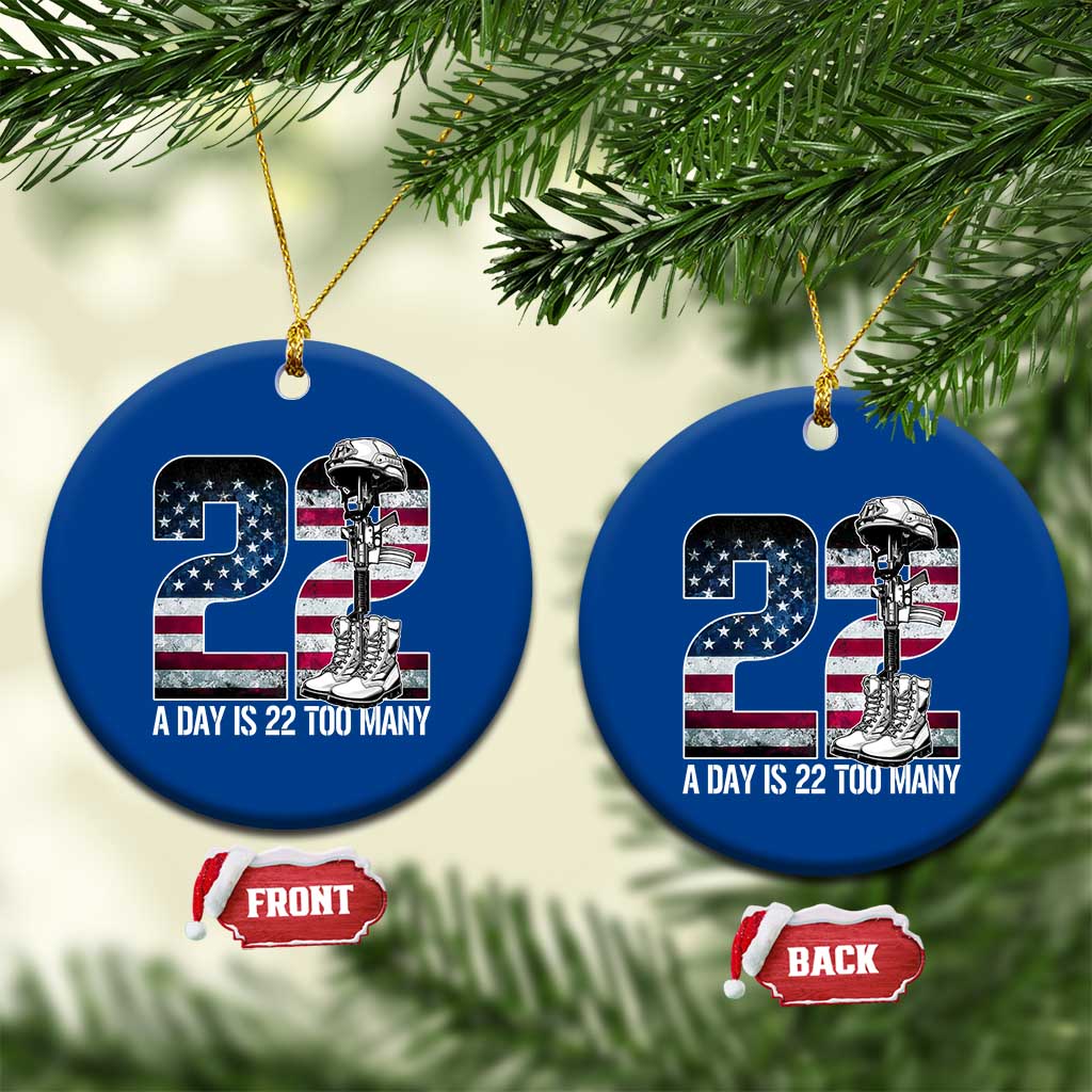 Veteran Suicide Awareness Ceramic Ornament 22 A Day is 22 Too Many Veteran Lives Matter TS02 1pc Blue Print Your Wear