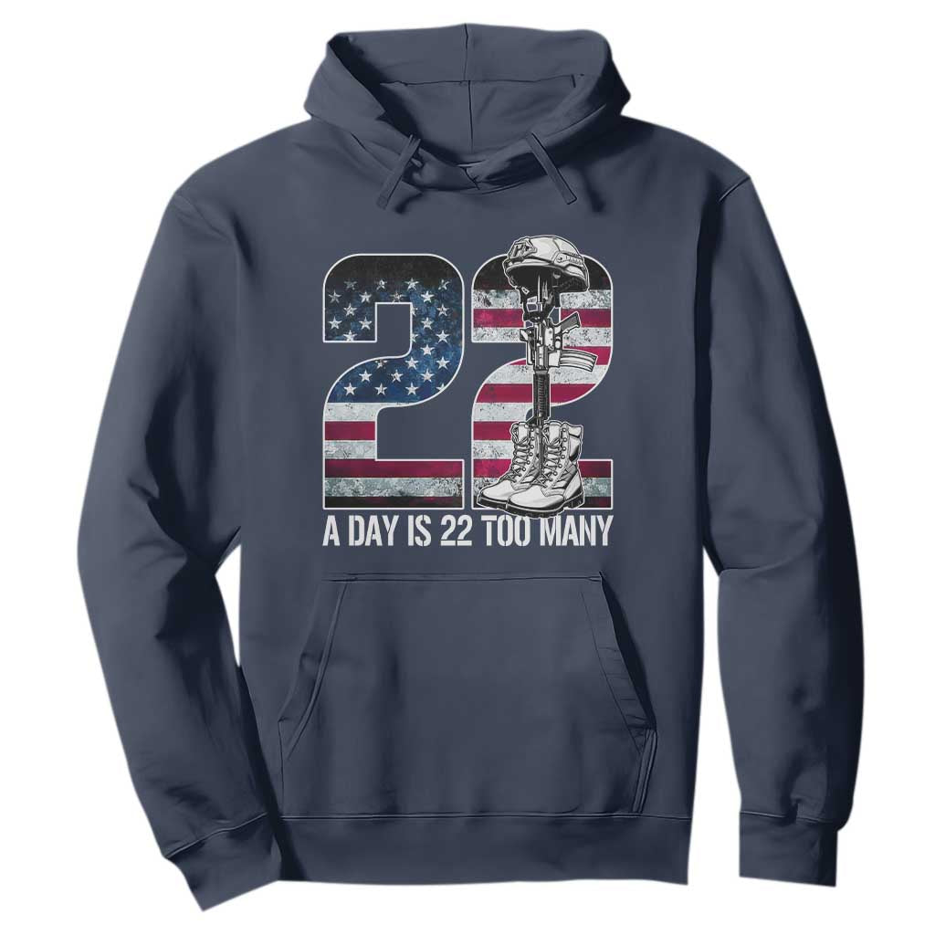 Veteran Suicide Awareness Hoodie 22 A Day is 22 Too Many Veteran Lives Matter TS02 Navy Print Your Wear