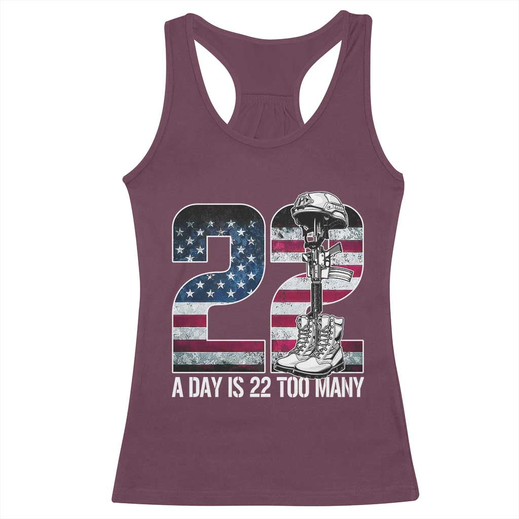Veteran Suicide Awareness Racerback Tank Top 22 A Day is 22 Too Many Veteran Lives Matter TS02 Maroon Print Your Wear