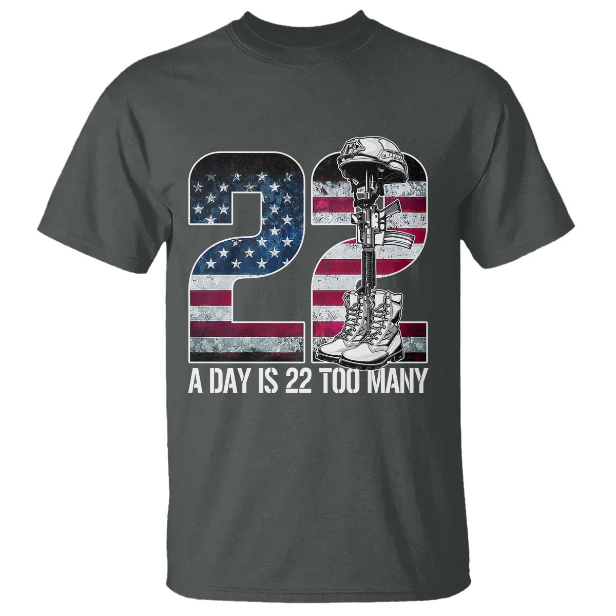 Veteran Suicide Awareness T Shirt 22 A Day is 22 Too Many Veteran Lives Matter TS02 Dark Heather Print Your Wear