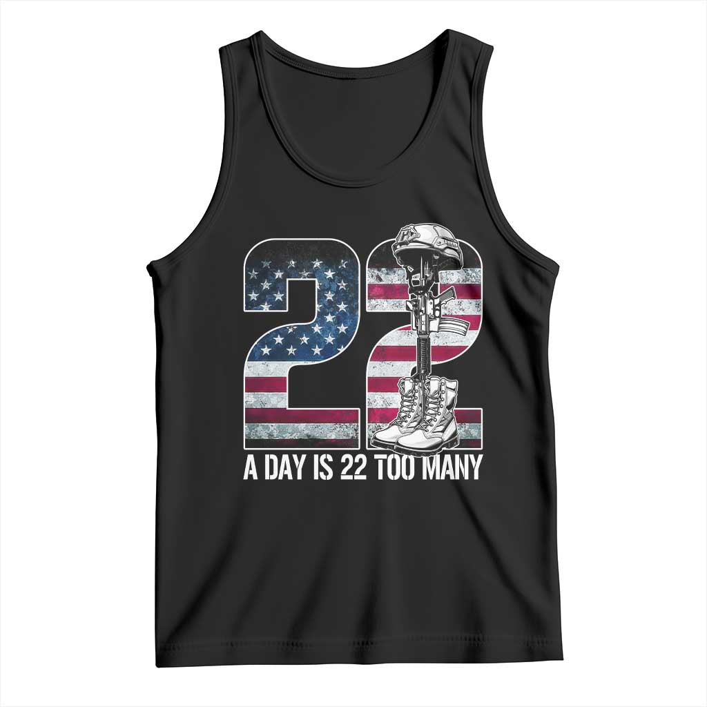 Veteran Suicide Awareness Tank Top 22 A Day is 22 Too Many Veteran Lives Matter TS02 Black Print Your Wear