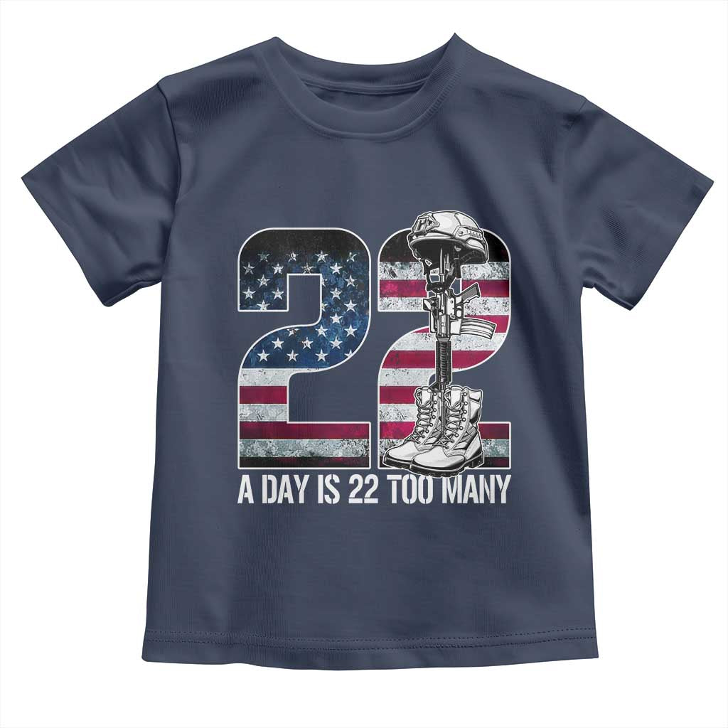 Veteran Suicide Awareness Toddler T Shirt 22 A Day is 22 Too Many Veteran Lives Matter TS02 Navy Print Your Wear