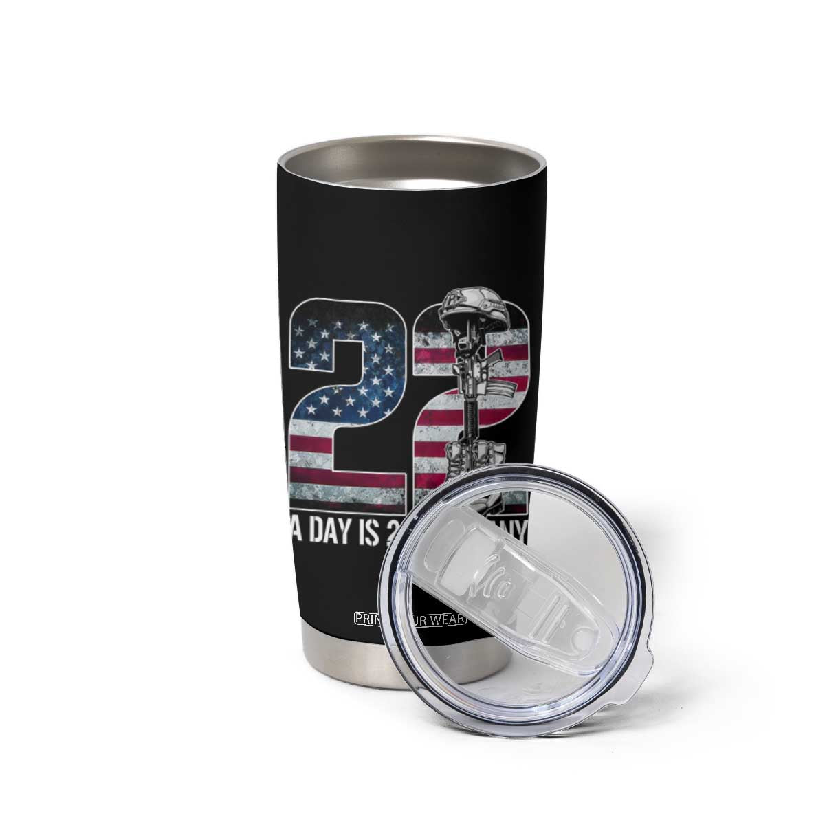 Veteran Suicide Awareness Tumbler Cup 22 A Day is 22 Too Many Veteran Lives Matter TS02 Print Your Wear