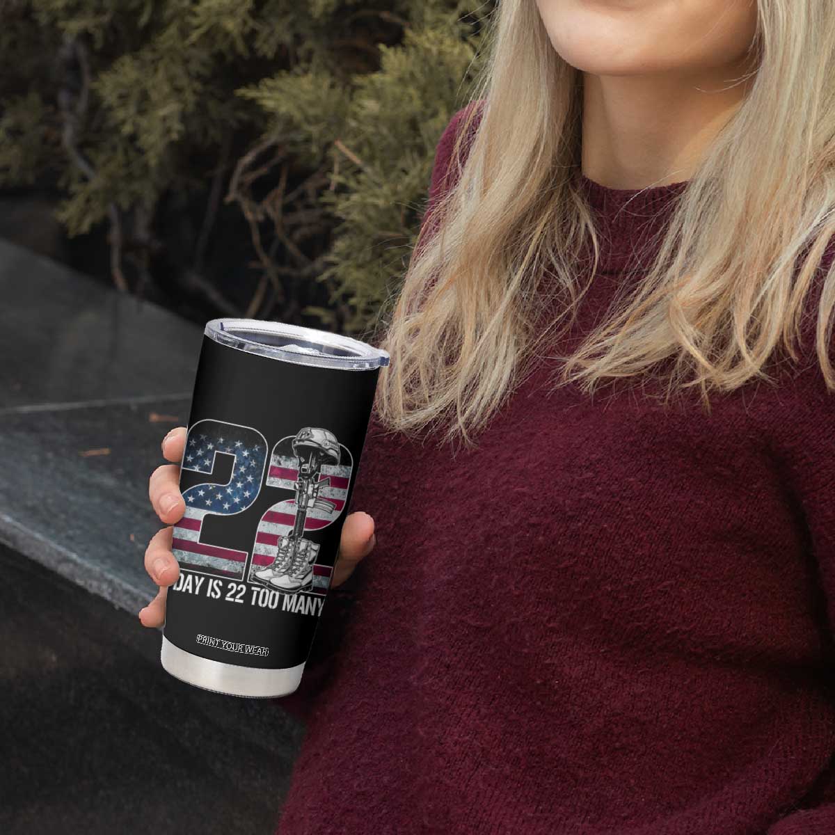 Veteran Suicide Awareness Tumbler Cup 22 A Day is 22 Too Many Veteran Lives Matter TS02 Print Your Wear