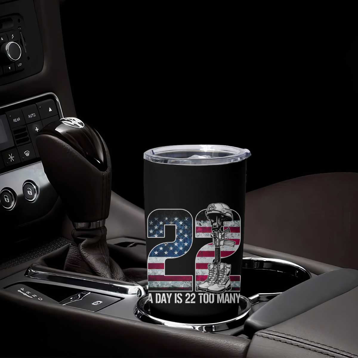 Veteran Suicide Awareness Tumbler Cup 22 A Day is 22 Too Many Veteran Lives Matter TS02 Print Your Wear