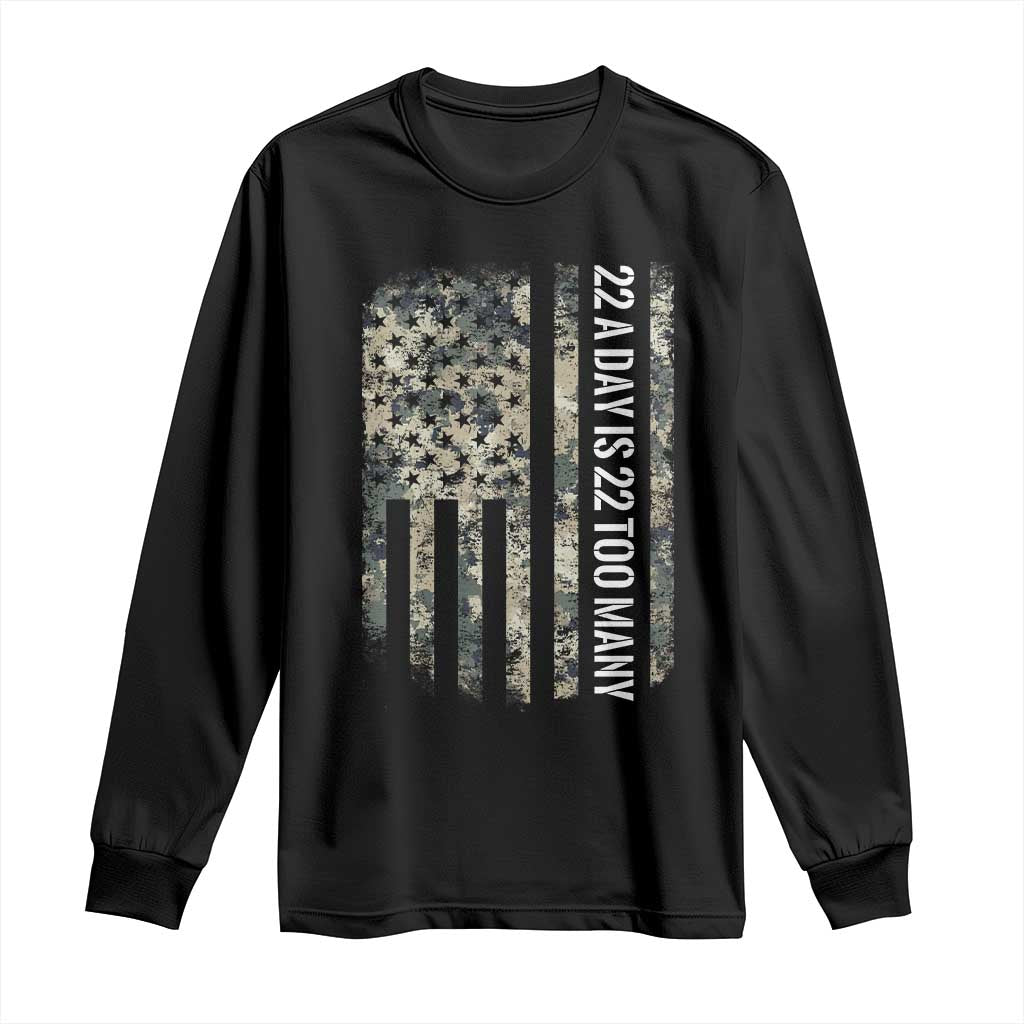Veteran Suicide Awareness Long Sleeve Shirt USA Flag 22 A Day Is 22 Too Many TS02 Black Print Your Wear