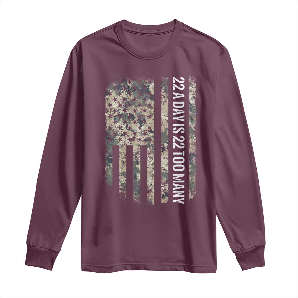 Veteran Suicide Awareness Long Sleeve Shirt USA Flag 22 A Day Is 22 Too Many TS02 Maroon Print Your Wear