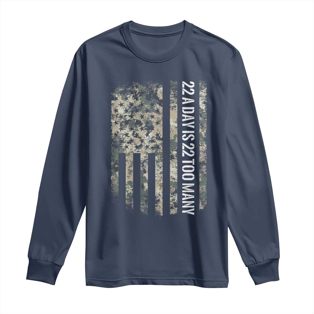 Veteran Suicide Awareness Long Sleeve Shirt USA Flag 22 A Day Is 22 Too Many TS02 Navy Print Your Wear