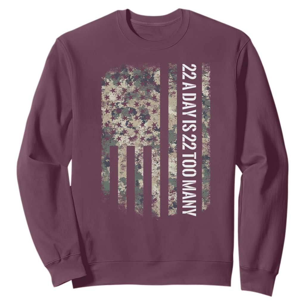 Veteran Suicide Awareness Sweatshirt USA Flag 22 A Day Is 22 Too Many TS02 Maroon Print Your Wear