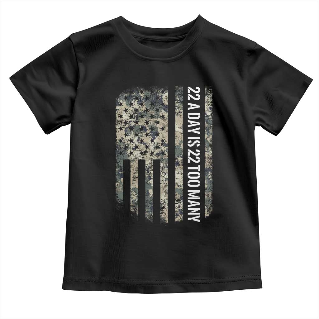 Veteran Suicide Awareness Toddler T Shirt USA Flag 22 A Day Is 22 Too Many TS02 Black Print Your Wear