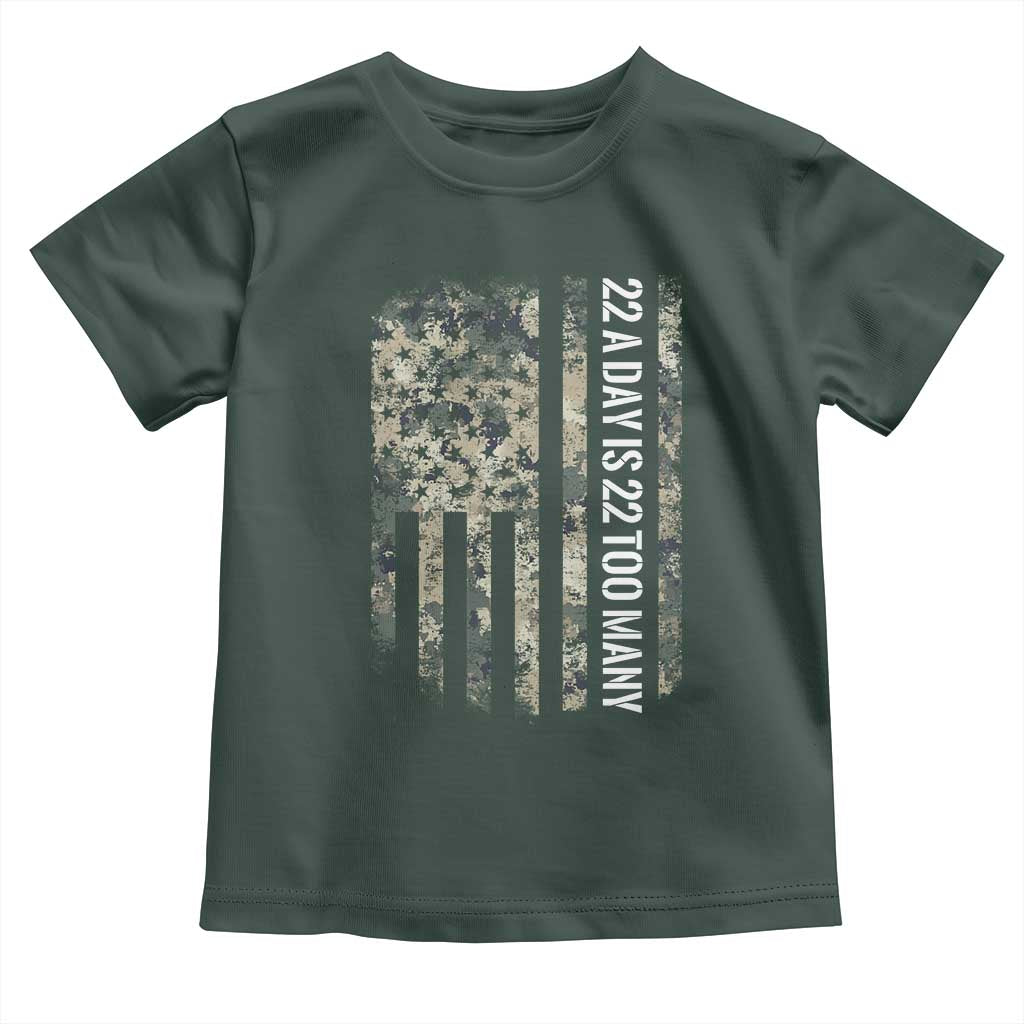 Veteran Suicide Awareness Toddler T Shirt USA Flag 22 A Day Is 22 Too Many TS02 Dark Forest Green Print Your Wear