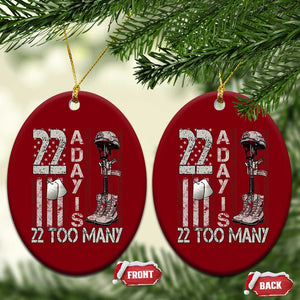 Veteran Suicide Awareness Ceramic Ornament 22 A Day Is 22 Too Many TS02 Print Your Wear