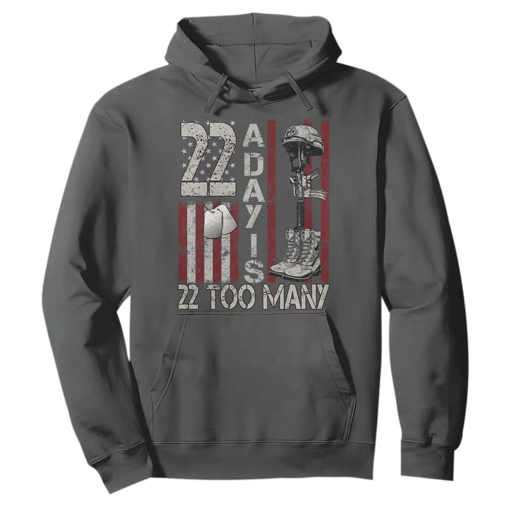 Veteran Suicide Awareness Hoodie 22 A Day Is 22 Too Many TS02 Dark Heather Print Your Wear