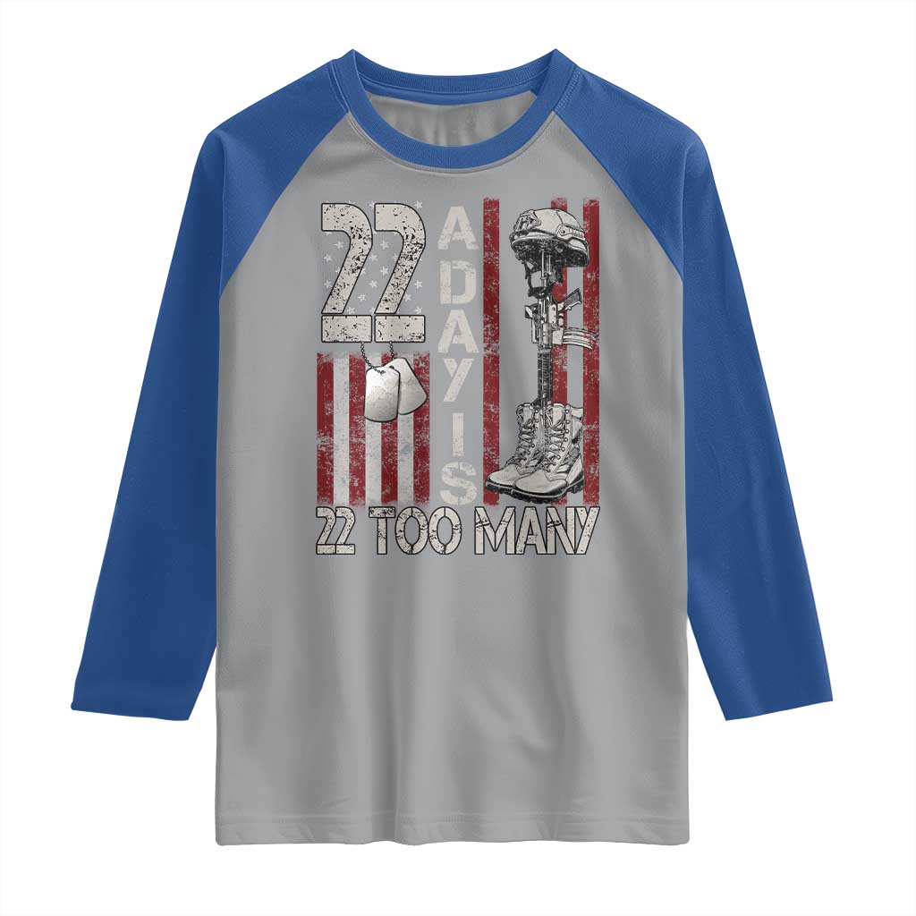 Veteran Suicide Awareness Raglan Shirt 22 A Day Is 22 Too Many TS02 Sport Gray Royal Print Your Wear