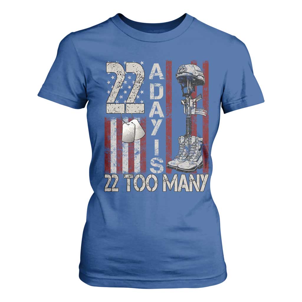 Veteran Suicide Awareness T Shirt For Women 22 A Day Is 22 Too Many TS02 Royal Blue Print Your Wear