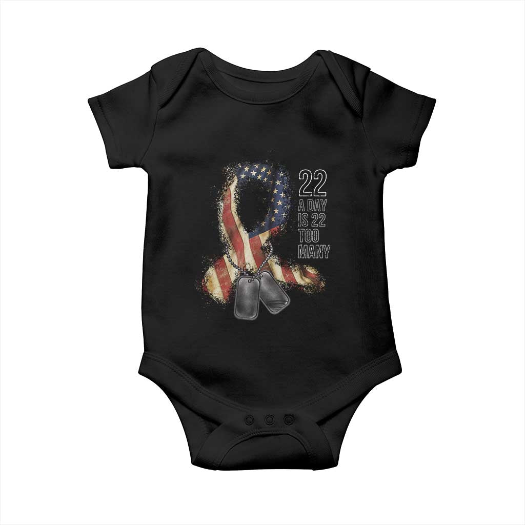 Veteran Suicide Awareness Baby Onesie 22 A Day Is 22 Too Many American Flag Ribbon TS02 Black Print Your Wear