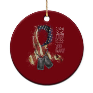 Veteran Suicide Awareness Ceramic Ornament 22 A Day Is 22 Too Many American Flag Ribbon TS02 1pc Red Print Your Wear