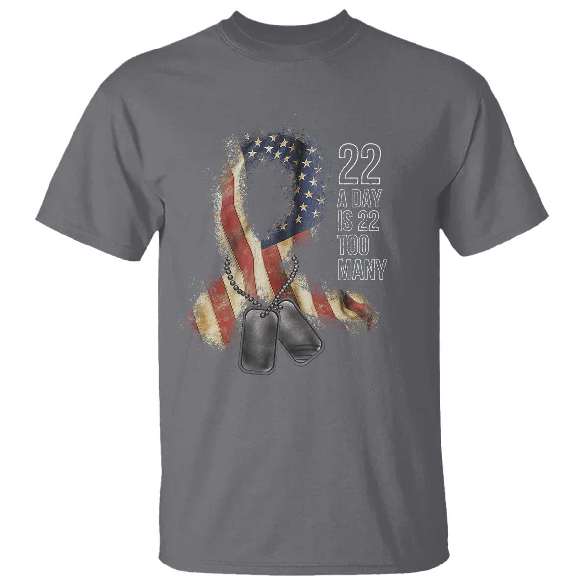 Veteran Suicide Awareness T Shirt 22 A Day Is 22 Too Many American Flag Ribbon TS02 Charcoal Print Your Wear