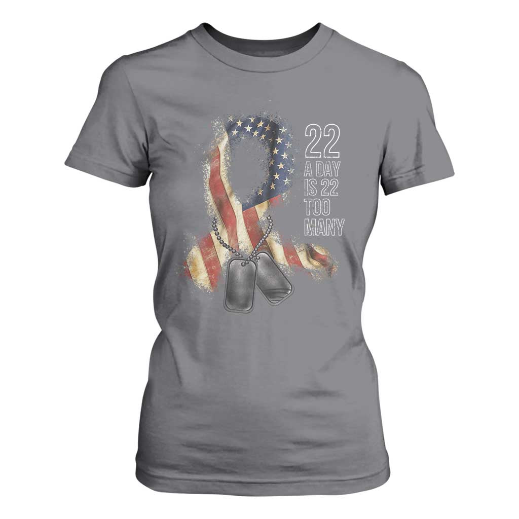 Veteran Suicide Awareness T Shirt For Women 22 A Day Is 22 Too Many American Flag Ribbon TS02 Charcoal Print Your Wear