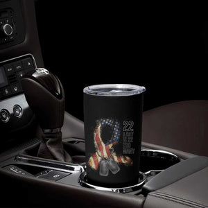 Veteran Suicide Awareness Tumbler Cup 22 A Day Is 22 Too Many American Flag Ribbon TS02 Print Your Wear