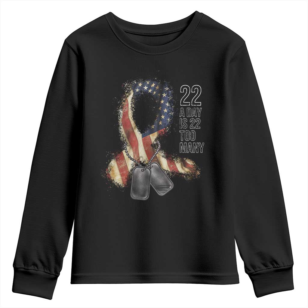 Veteran Suicide Awareness Youth Sweatshirt 22 A Day Is 22 Too Many American Flag Ribbon TS02 Black Print Your Wear
