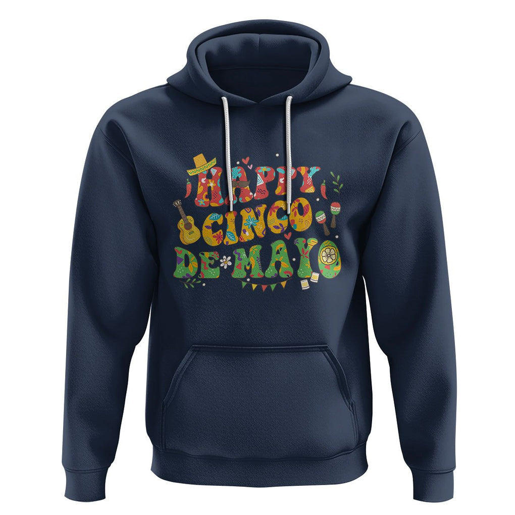 Happy Cinco De Mayo Hoodie Mexican Fiesta 5 De Mayo TS02 Navy Printyourwear