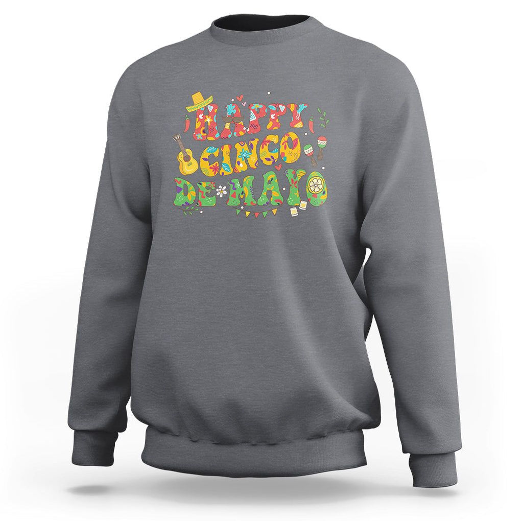 Happy Cinco De Mayo Sweatshirt Mexican Fiesta 5 De Mayo TS02 Charcoal Printyourwear