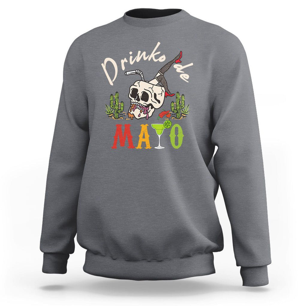 Funny Cinco De Mayo Sweatshirt Cinco De Mayo Drinko De Mayo Fiesta Mexican Party TS02 Charcoal Printyourwear