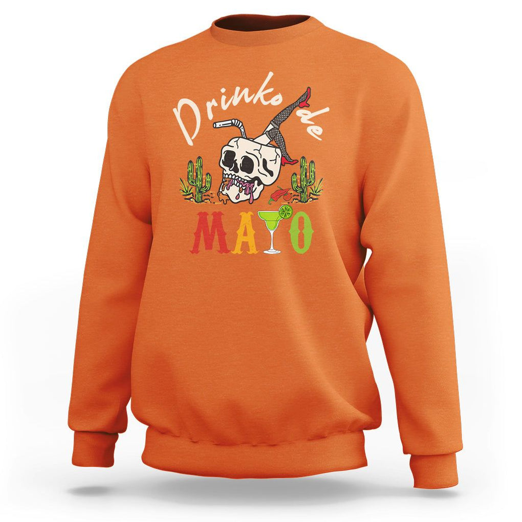 Funny Cinco De Mayo Sweatshirt Cinco De Mayo Drinko De Mayo Fiesta Mexican Party TS02 Orange Printyourwear
