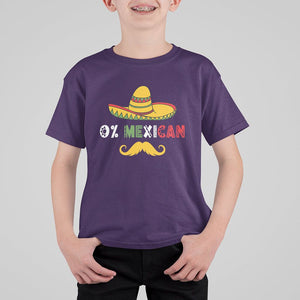 Funny Cinco De Mayo T Shirt For Kid 0% Mexican With Sombrero TS02 Purple Printyourwear