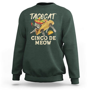 Funny Cat Cinco De Mayo Sweatshirt Tacocat Cinco De Meow Mexican Tacos Cats Lovers TS02 Dark Forest Green Printyourwear