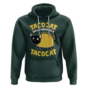 Funny Cat Cinco De Mayo Hoodie Tacocat Spelled Backward Is Tacocat Tacos Cats Lovers TS02 Dark Forest Green Printyourwear