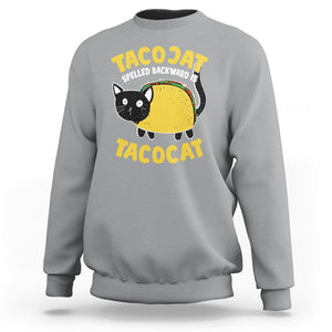Funny Cat Cinco De Mayo Sweatshirt Tacocat Spelled Backward Is Tacocat Tacos Cats Lovers TS02 Sport Gray Printyourwear