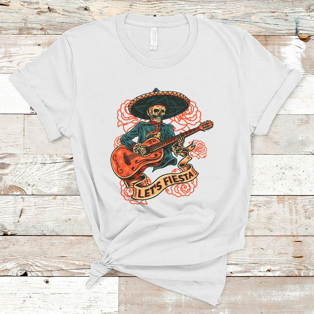 Day of the Dead T Shirt Mexican Skeleton With Guitar Machiari Musican Let's Fiesta Dia De Los Muertos TS02 White Printyourwear